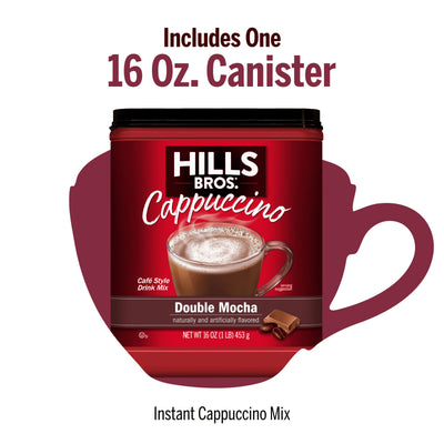 A 16 oz canister of Hills Bros. Cappuccino Double Mocha Instant Cappuccino Mix is shown before a maroon coffee cup graphic. Text reads: “Includes One 16 Oz. Canister.” Enjoy rich, instant cappuccino at home anytime.