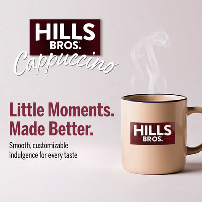 A beige mug with a Hills Bros. logo sits by a Hills Bros. Cappuccino sign and the text, “Little Moments. Made Better.” Enjoy creamy French Vanilla - Instant Cappuccino Mix (52 oz Resealable Pouch) from Hills Bros. Cappuccino—smooth, customizable indulgence.