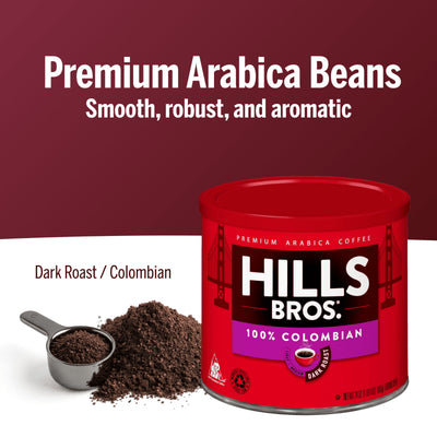 A can of Hills Bros. Coffee Colombian Dark Roast Ground sits by a scoop and mound of ground coffee, set against a background featuring text about premium Arabica coffee beans.