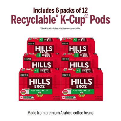 Six boxes of Hills Bros. Coffee Decaf Blend Medium Roast are featured, each with 12 recyclable K-Cup® Pods, highlighting premium Arabica coffee and Keurig compatibility.