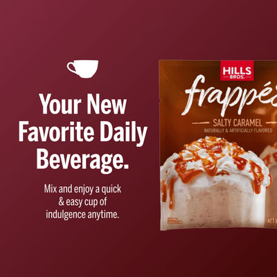 A package of Hills Bros. Frappes Frappés Salty Caramel single serve drink mix sits on a red background, with text promoting it as a quick and easy daily beverage.