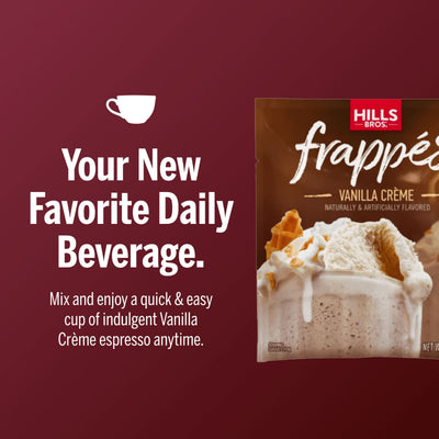 Hills Bros. Frappes Vanilla Creme drink mix package on a burgundy background, highlighting it as a quick and easy daily frozen beverage.