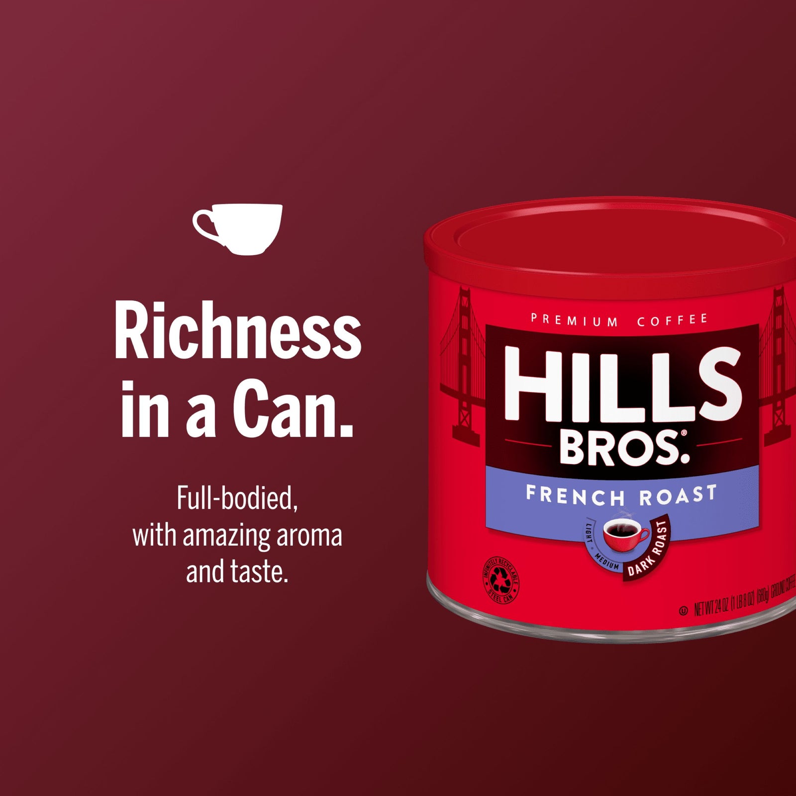 A can of Hills Bros. Coffee French Roast - Dark Roast - Ground on a red background, with text highlighting its full-bodied flavor and rich aroma from premium beans.