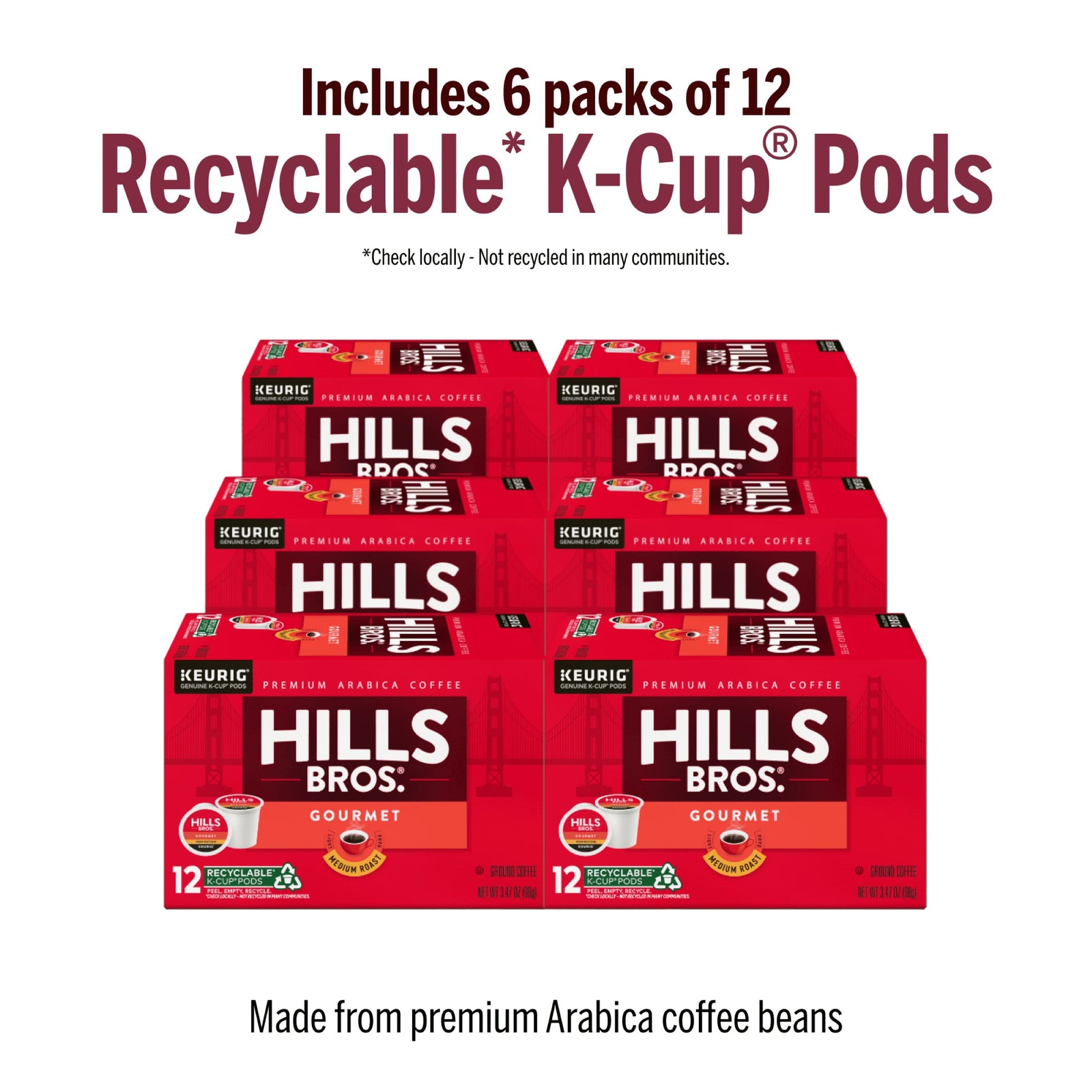 Six boxes of Hills Bros. Coffee Gourmet Blend Medium Roast K-Cup® Pods, each with 12 recyclable pods made from premium Arabica beans, are displayed against a white background.