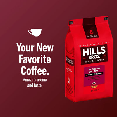 A red bag of Hills Bros. Coffee Premium Gourmet Medium Roast Whole Bean sits on a red background with the text "Your New Favorite Coffee," highlighting its rich aroma and premium Arabica beans.