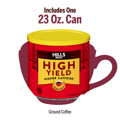 A 23 oz. can of Hills Bros. Coffee High Yield - Medium Roast - Ground, with a yellow lid and red label that reads "Higher Caffeine" and shows a coffee cup graphic, made from premium coffee beans.