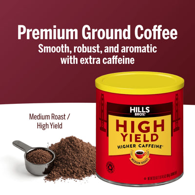 A can of Hills Bros. Coffee High Yield - Medium Roast - Ground sits beside a scoop and coffee grounds, described as smooth, robust, aromatic, and offering extra caffeine.