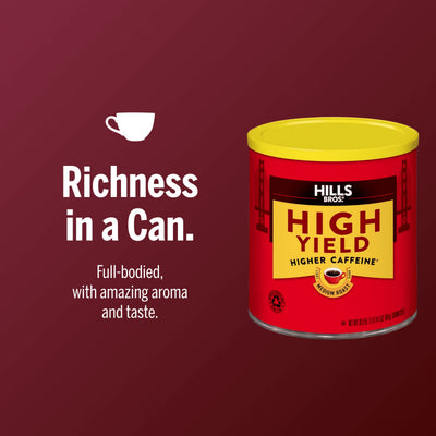 A can of Hills Bros. Coffee High Yield Medium Roast Ground on a burgundy background with the text, "Richness in a Can. Full-bodied flavor and amazing aroma made from premium coffee beans.
