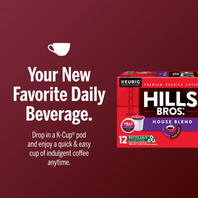 Hills Bros. Coffee House Blend Dark Roast K-Cup® Pods box appears next to text showcasing an easy daily coffee choice, all on a maroon background.