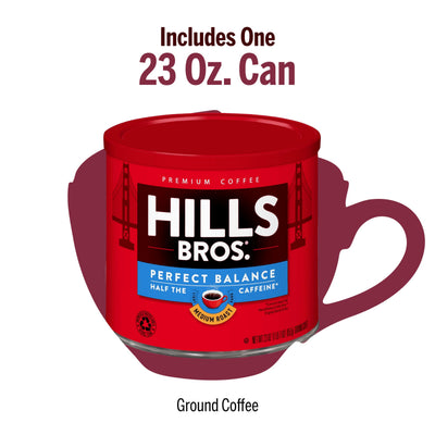 A 23 oz. can of Hills Bros. Coffee Perfect Balance Medium Roast Ground, made from premium beans with half the caffeine, is displayed against a coffee cup silhouette.