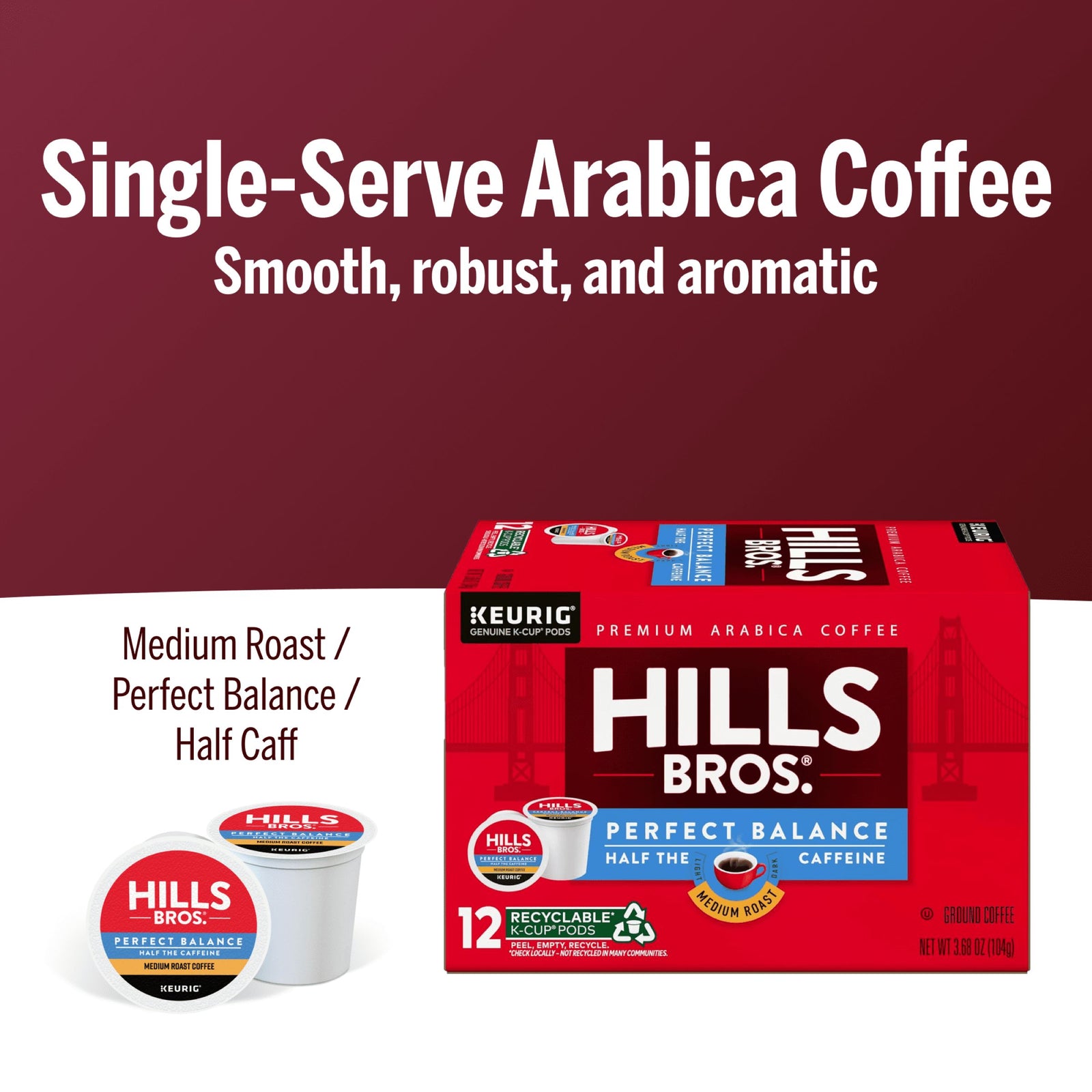 Box of Hills Bros. Coffee Perfect Balance Medium Roast K-Cup® Pods, with two pods shown. Text highlights the smooth, robust, and aromatic taste of this delicious medium roast coffee.