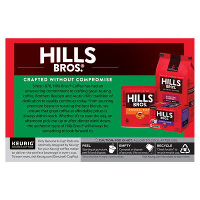 Hills Bros. Coffee display highlights their quality commitment since 1878 with options like Decaf Blend - Medium Roast - K-Cup® Pods. Check packaging for Keurig recycling instructions.