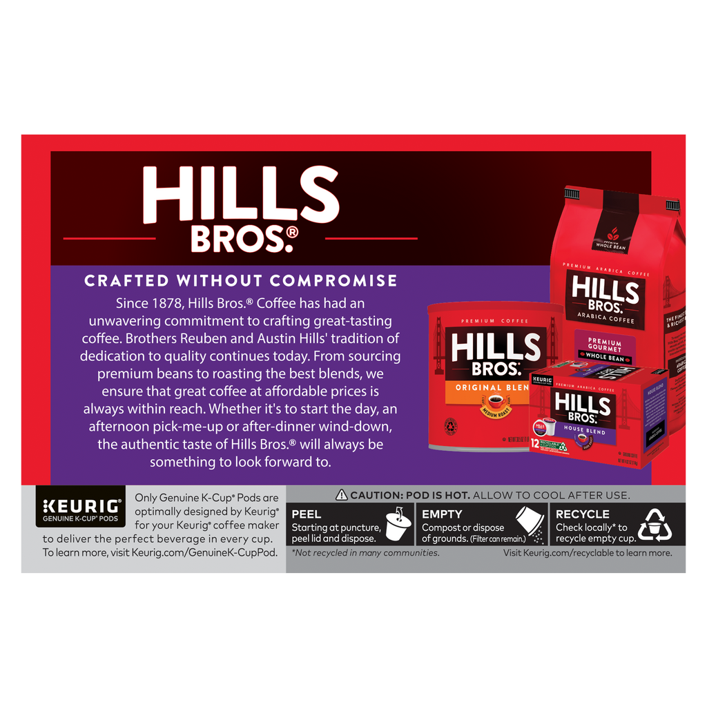 The House Blend - Dark Roast K-Cup® Pods by Hills Bros. Coffee features a bold red design celebrating the brand's rich history and premium Arabica beans, with recycling and disposal details for Keurig pods.