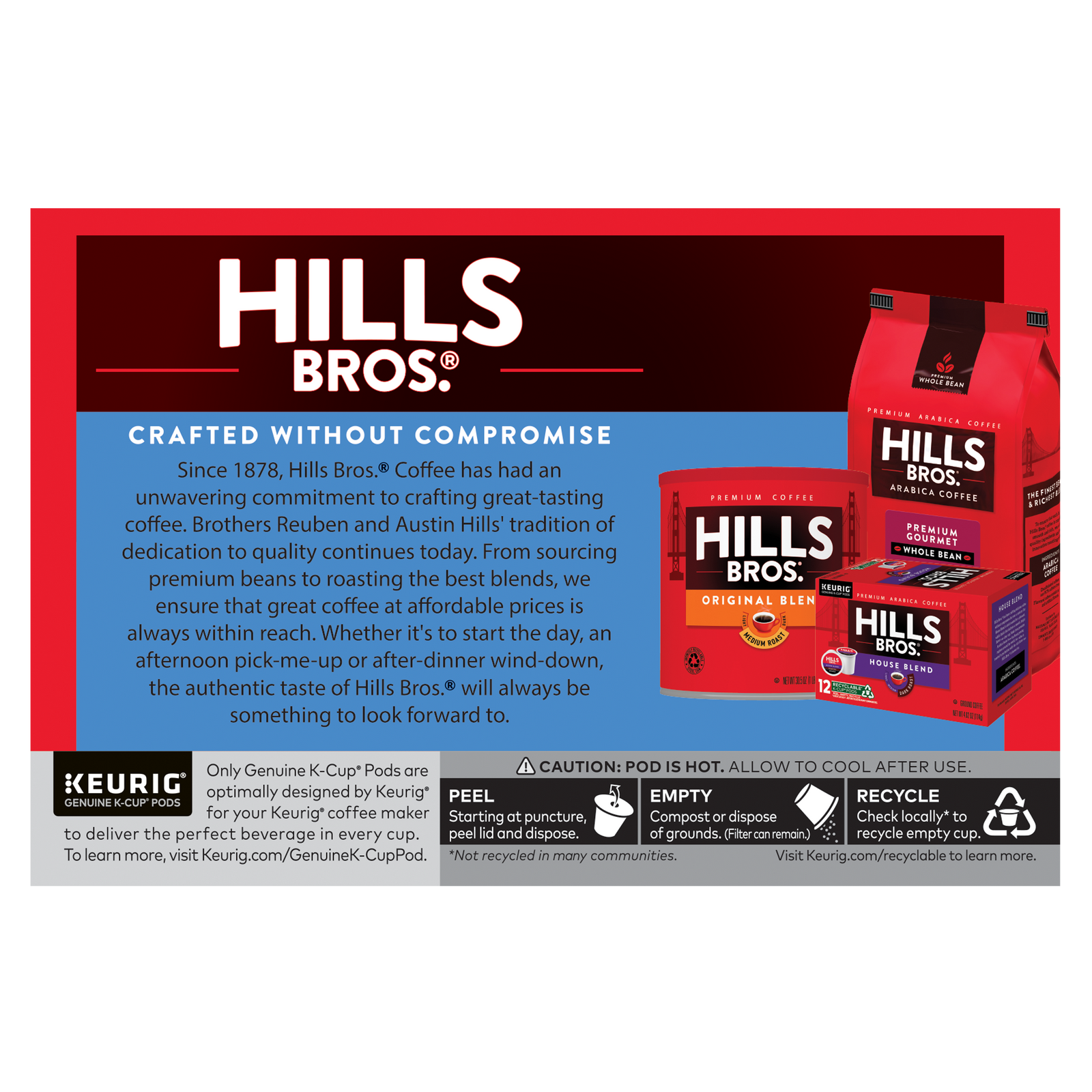 The Hills Bros. Coffee package for Perfect Balance - Medium Roast K-Cup® Pods features medium roasted Arabica beans and emphasizes the brand’s quality commitment since 1878, with recycling instructions at the bottom.