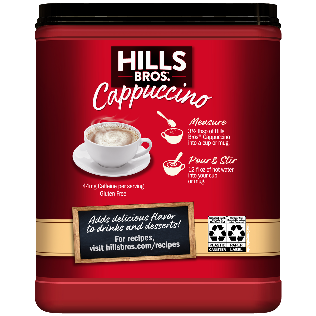 A red container of Hills Bros. Cappuccino Hazelnut Instant Cappuccino Mix features preparation instructions, an image of a cappuccino cup, and a website for recipes on the label. This instant cappuccino mix from Hills Bros. Cappuccino lets you easily enjoy delicious hazelnut flavor at home.