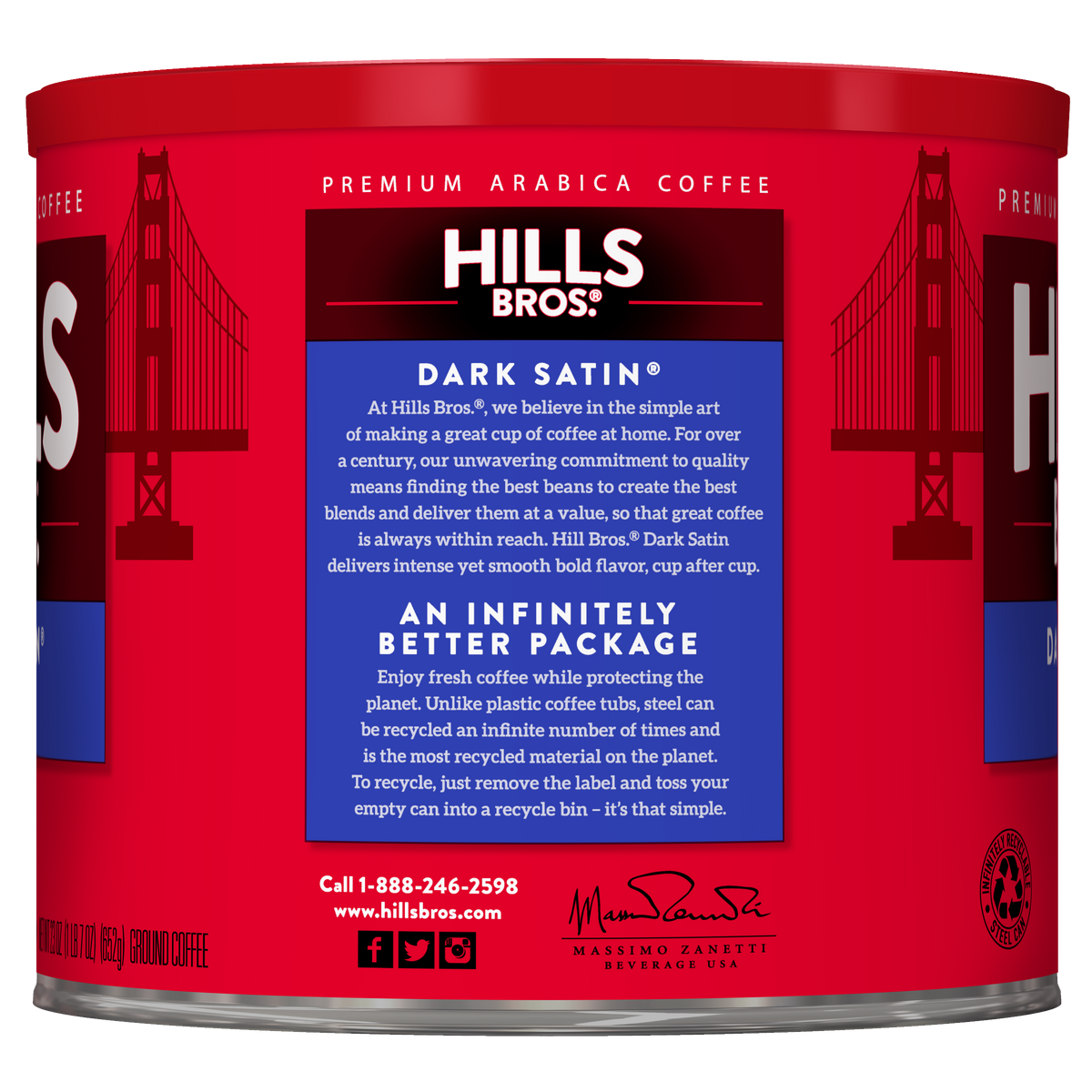 A can of Hills Bros. Coffee Dark Satin—Dark Roast Ground, Premium Arabica features a label adorned with product and recycling details, as well as an illustration of the Golden Gate Bridge. Crafted from select premium Arabica beans, this dark roast offers a rich and smooth flavor experience.