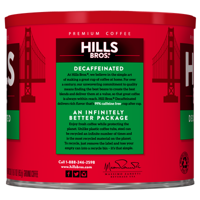 A red can of Hills Bros. Coffee Decaf Original Blend Medium Roast Ground displays product information and branding, including the Golden Gate Bridge graphic and recycling instructions.