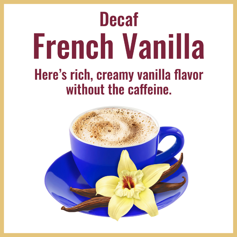 A cup of Decaf French Vanilla Hills Bros. Cappuccino instant cappuccino with foam, accompanied by a yellow flower and vanilla pods, placed on a blue saucer. Text above reads "Decaf French Vanilla Instant Cappuccino Mix".